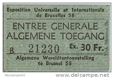 Exposition Universelle Et Internationale De Bruxelles 1958 - Ticket D´entrée Générale (B 21230) - Tickets - Vouchers