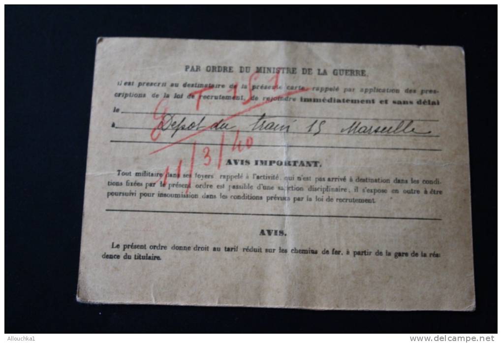 Militaria Ordre Appel Ss Drapeaux Classe 1932/1918 Matri 6060 Ministère Guerre:dépôt Du Train Marseille Cachet Militaire - Documents