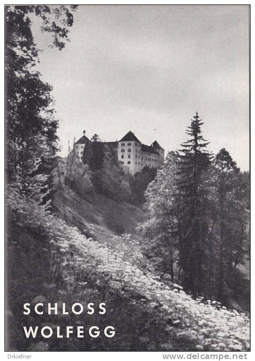 Schloss Wolfegg, Geschichte Und Führer Für Rundgang, 18 Seiten, 1962 - 3. Temps Modernes (av. 1789)