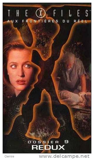 THE X FILES  ° **** Aux Frontieres Du Reel  *** Dossier 9 Redux - Sci-Fi, Fantasy