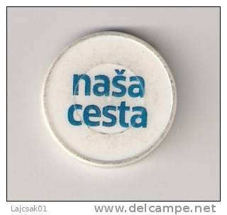 KDH NASA CESTA  Plastic Token From Slovakia - Gewerbliche