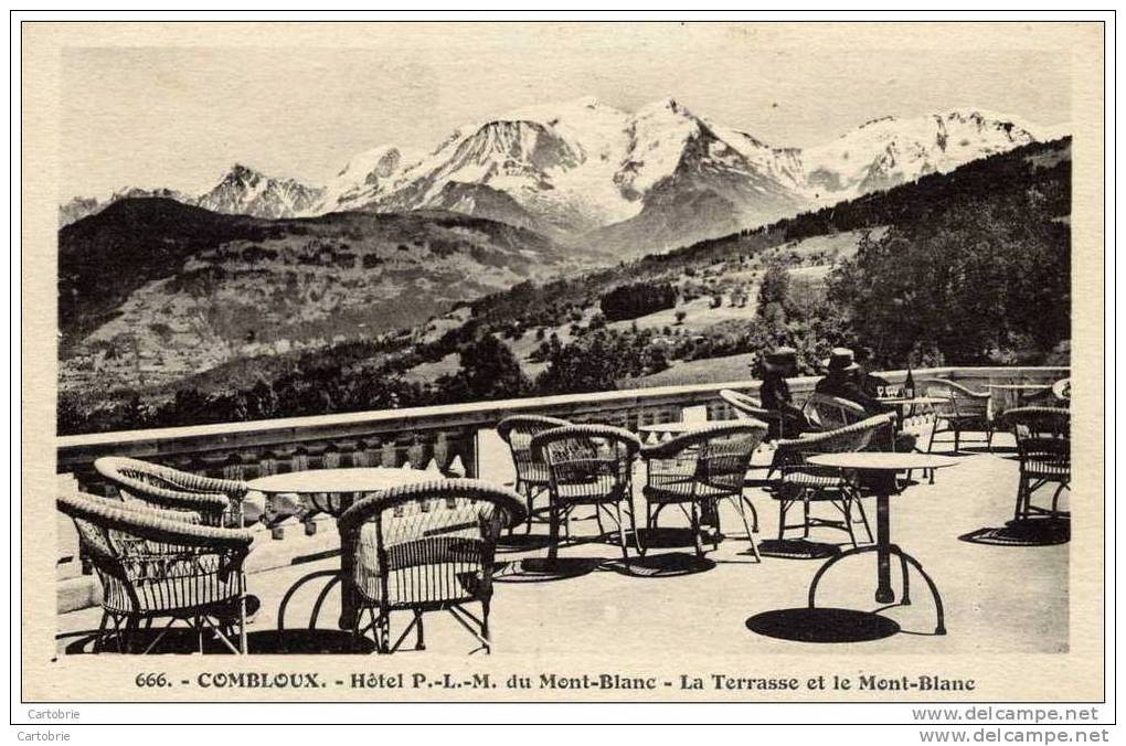 74-COMBLOUX-Hôtel P.L.M.La Terrasse Et Le Mont-Blanc - Combloux