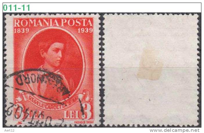 ROMANIA, 1939, Centenary Of The Birth Of King Carol I;Sc./Mi.  480/574 - Usado