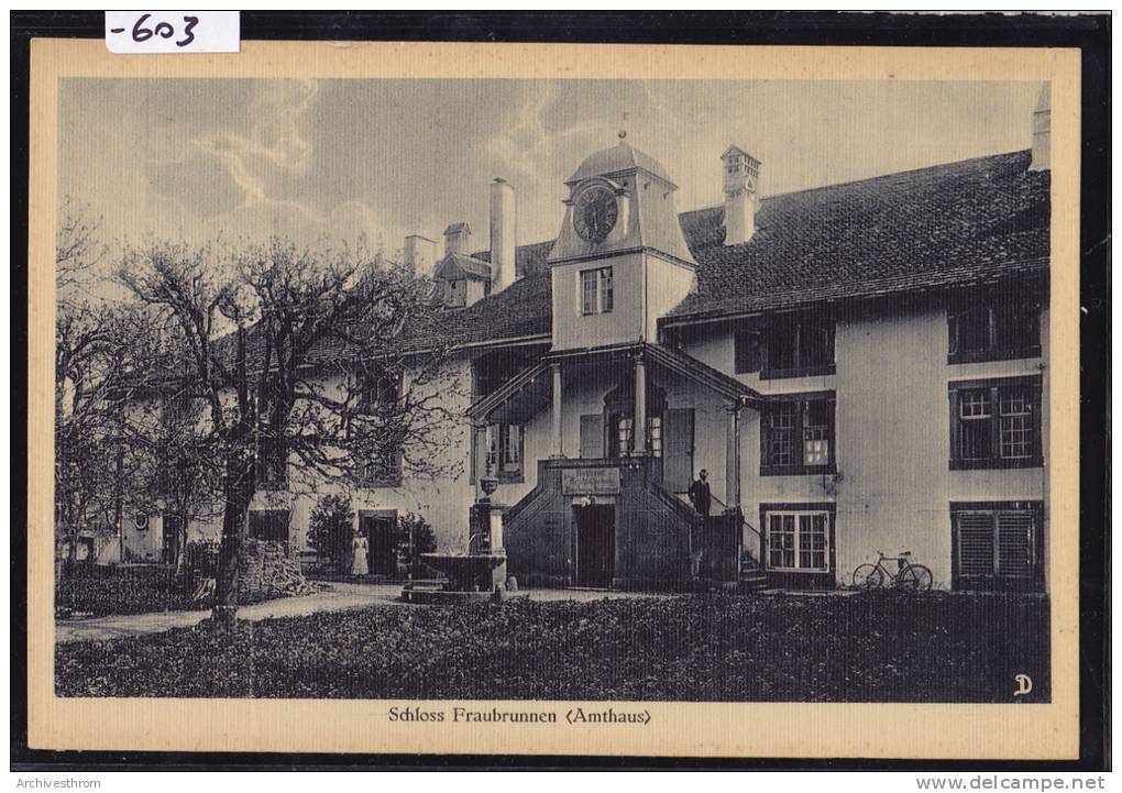 Schloss Fraubrunnen (Amthaus) - Um. Dez. 1914 (-603) - Fraubrunnen