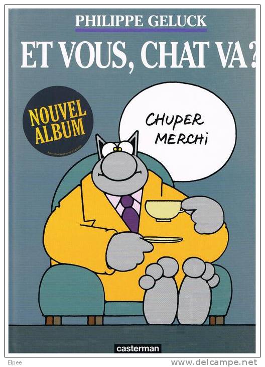 Philippe Geluk N°12 - Et Vous, Cha Va ? - Casterman 2003 - Geluck