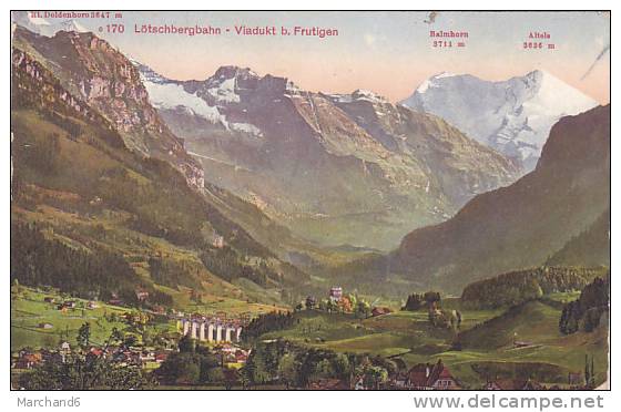 SUISSE LOTSCHBERGBAHN VIADUKT B FRUTIGEN Editeur Photoglob - Frutigen