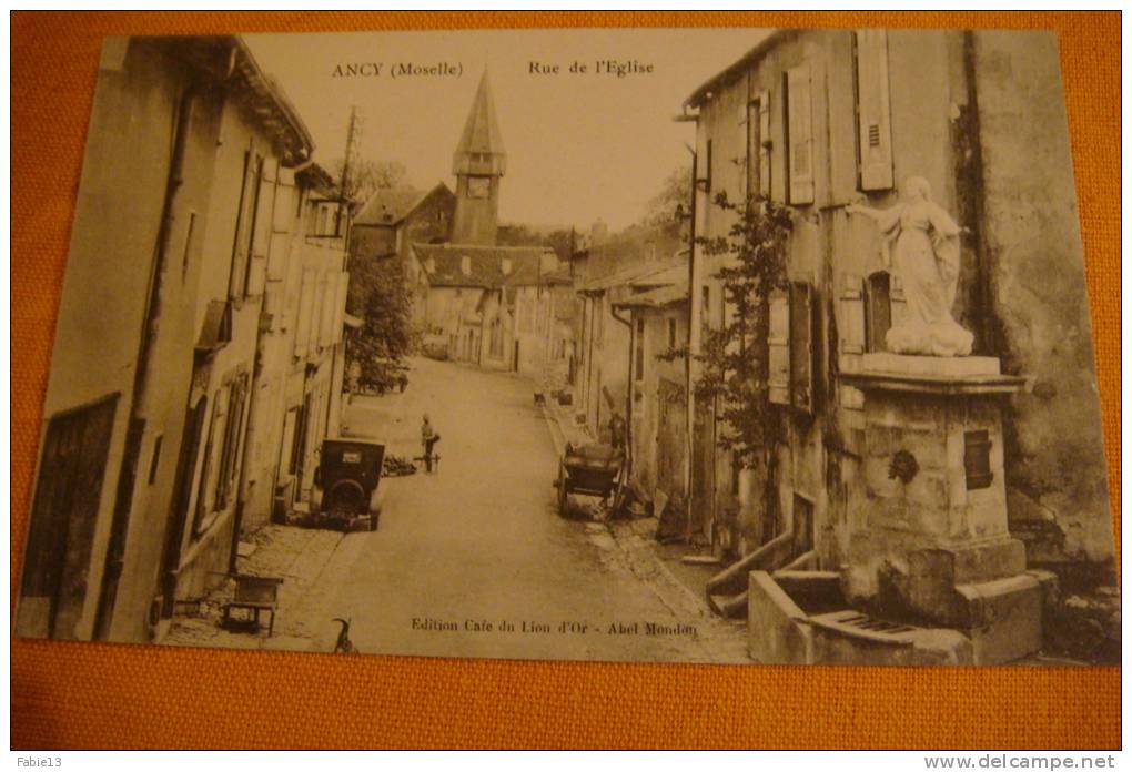 57  -  ANCY  (Moselle)   RUE DE L´EGLISE - Autres & Non Classés