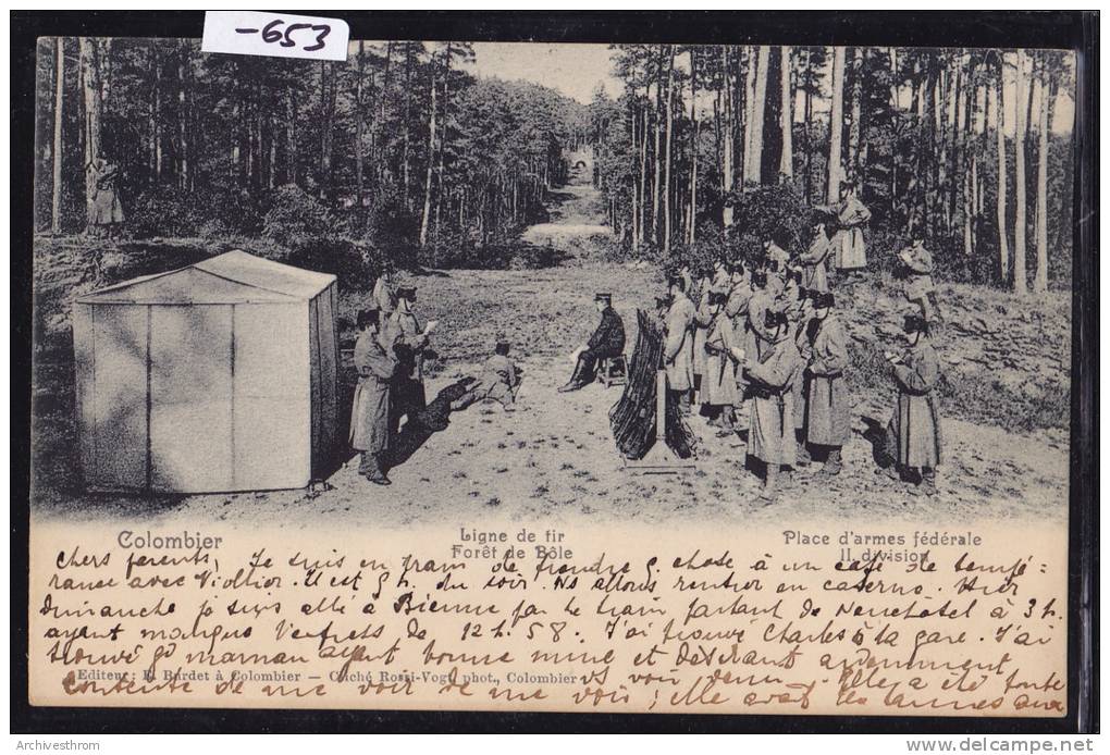 Colombier : La Place D'armes Fédérale - Ligne De Tir Dans La Forêt De Bôle : Soldats (-653) - Bôle