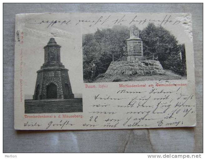 Daun -Eifel - Moltke Denkmal - Dronke Denkmal  PU 1904  D85991 - Daun