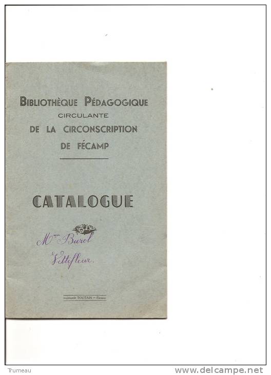 FECAMP-BIBLIOTHEQUE  PEDAGOGIQUE -ECOLE PAUL BERT - Didactische Kaarten