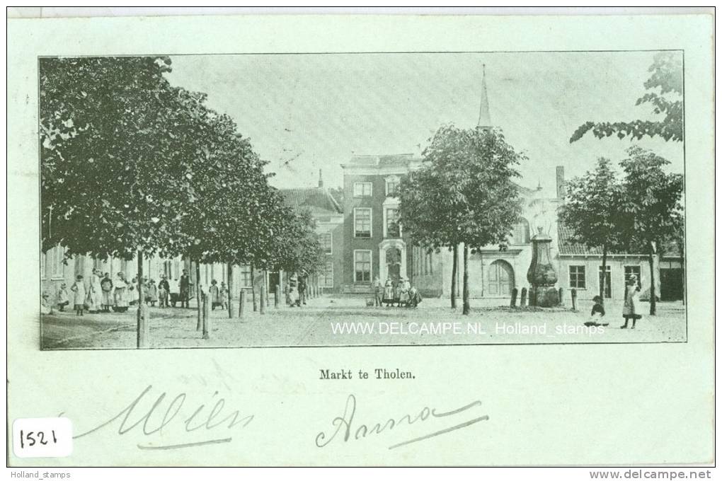 THOLEN * MARKT * ANSICHTKAART * ZEELAND *  (1521) CPA * GELOPEN IN 1902 VAN THOLEN NAAR BOSKOOP - Tholen