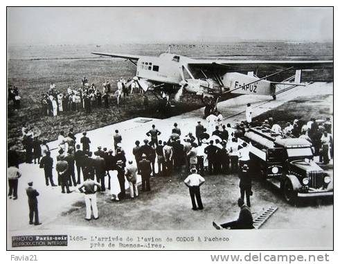 PHOTO AVIATION -   Paris-soir - Farman F2231 De CODOS à Son Arrivée à Buenos-Aires - AEROPOSTALE - Ligne MERMOZ - Aviation