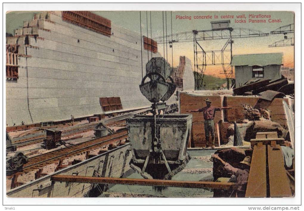 AMERICA PANAMA PLACING CONCRETE IN CENTRE WALL, MIRAFLORES LOCKS PANAMA CANAL OLD POSTCARD - Panama