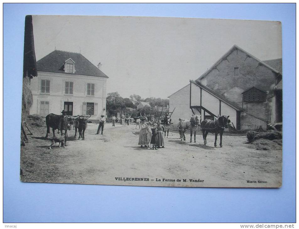 Ma Réf: 67-14-1.                      VILLECRESNES     La Ferme De M. Vandar. - Villecresnes