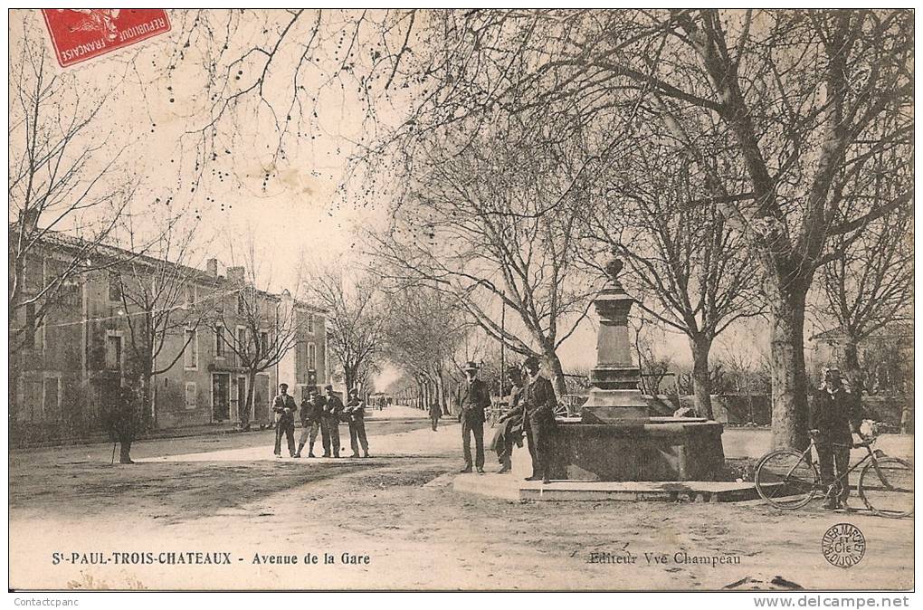 SAINT - PAUL  TROIS - CHÂTEAU  ( 26 ) -  Avenue De La Gare - Other & Unclassified