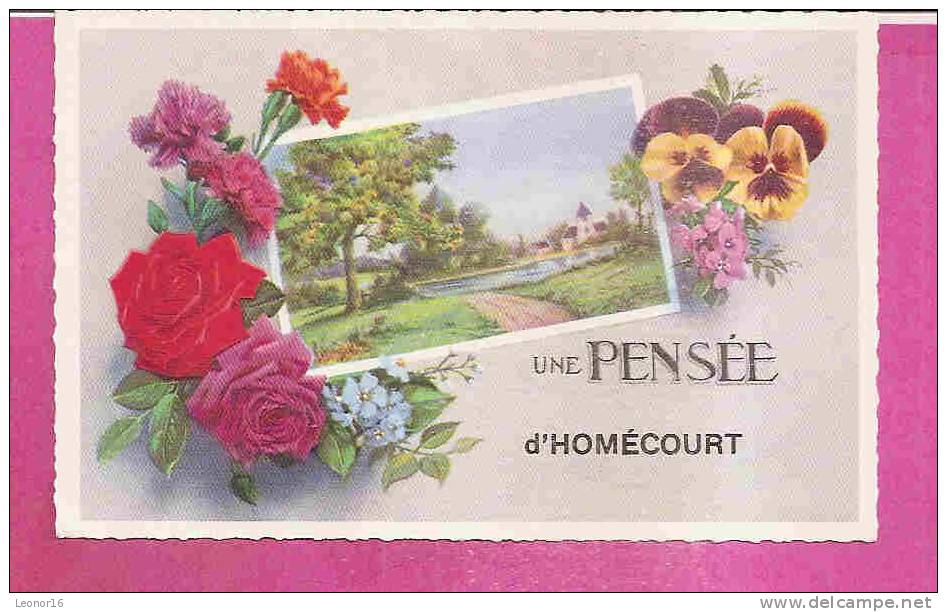 HOMECOURT   -   ** UNE PENSEE D' HOMECOURT **  -  Editeur : R. HAMEL De PARIS   N°3131 - Homecourt