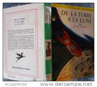 De La Terre à La Lune Jules Verne Bibliothèque Verte Ill.Reschofsky Hachette 1959 Brodard&Taupin+ Matteis - Collection Spirale