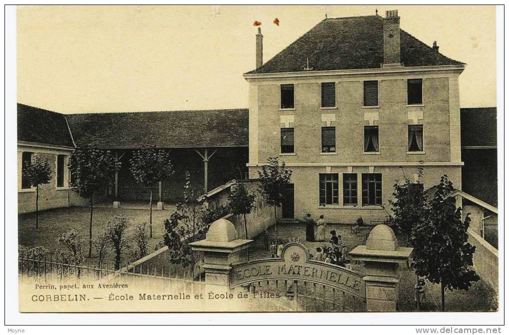 1094 - Isére - CORBELIN  :  ECOLE MATERNELLE  ET  ECOLE DE FILLES  -  ENFANTS      1912 - Corbelin