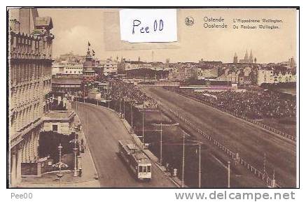 OOSTENDE : DE RENBAAN WELLINGTON (MET TRAM) - Oostende