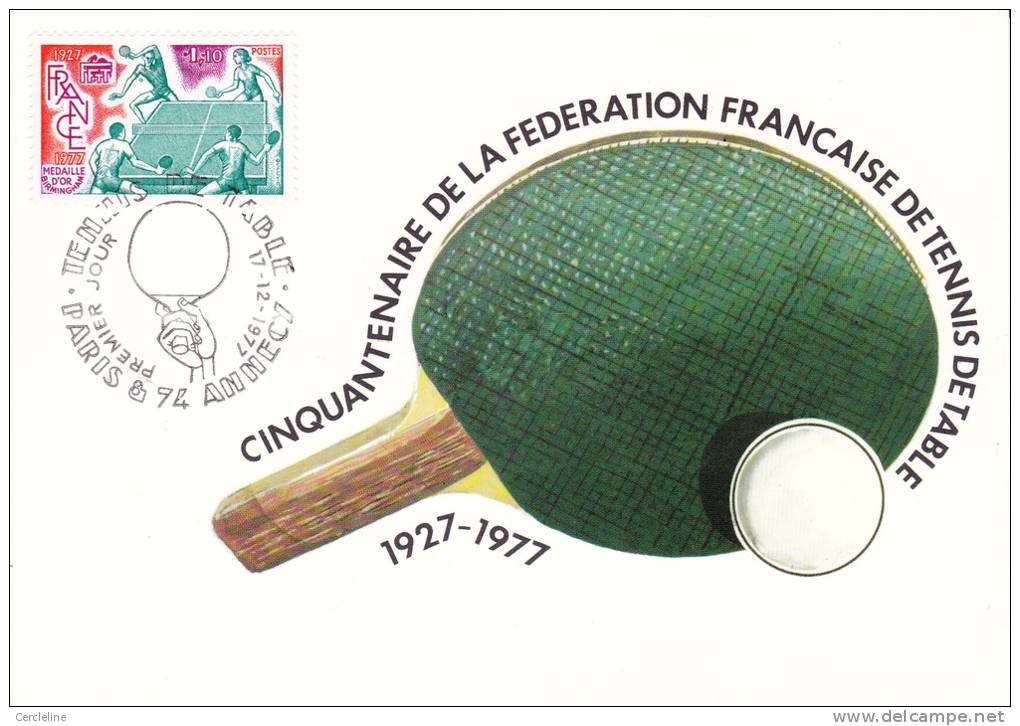 CPSM CINQUANTENAIRE DE LA FEDERATION DE TENNIS DE TABLE PARIS ANNECY  TIMBRE MAXIMUM 1 ER JOUR  DEC 1977 - Tafeltennis