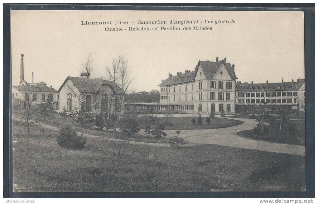 - CPA 60 - Liancourt, Sanatorium D'Angicourt - Vue Générale - Liancourt