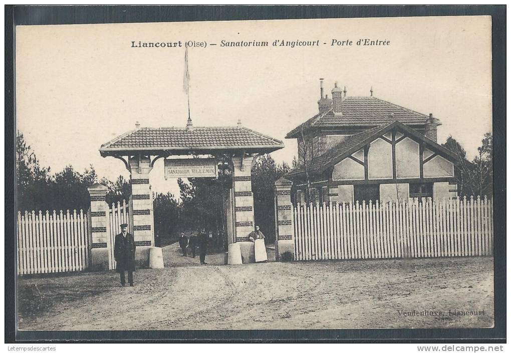 - CPA 60 - Liancourt, Le Sanatorium D´Angicourt - Porte D'entrée - Liancourt