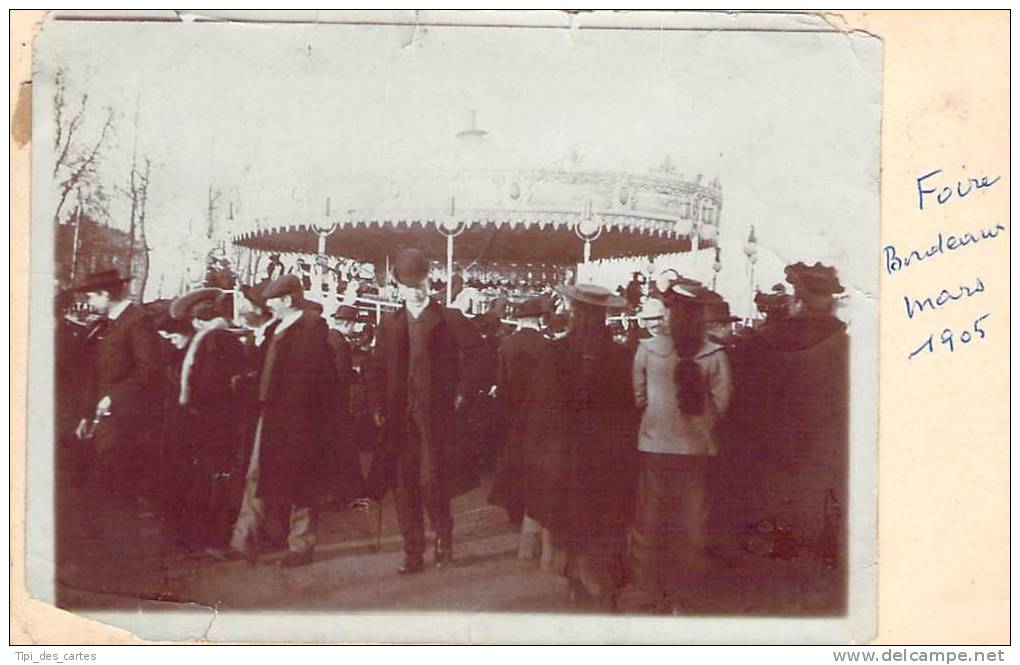 Bordeaux - Foire De Bordeaux, Mars 1905 (photo Collée Sur Carte) - Bordeaux