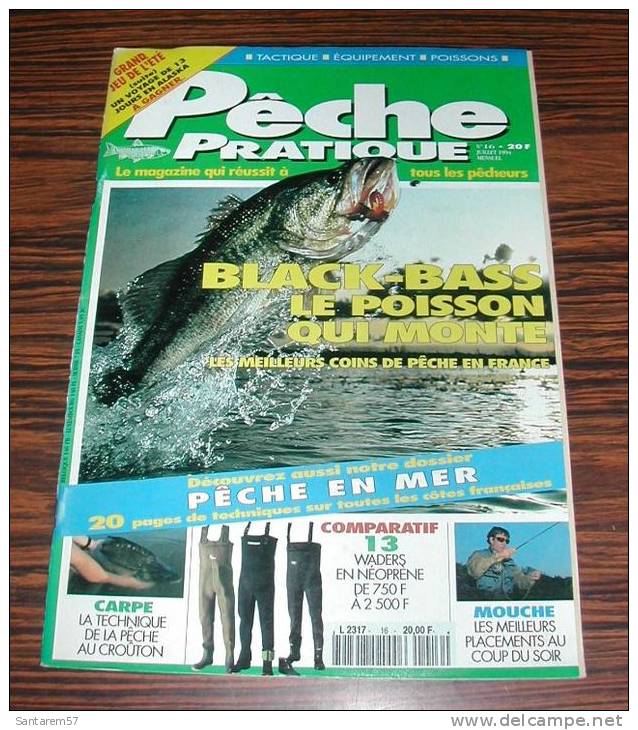 Revue Magasine MAGAZINE Pêche Pratique N° 16 Juillet 1994 Black Bass Le Poisson Qui Monte .... - Jagen En Vissen