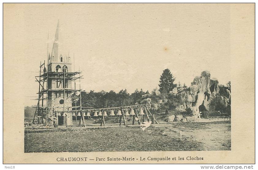 Chaumont Parc Ste Marie Campanile Et Cloches Construction Bells Campanas - Chaumont