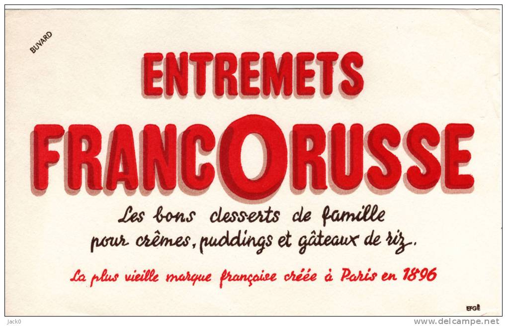 Buvard  Alimentaire, Entremets  FRANCORUSSE  Les Bons Desserts De Famille - Collections, Lots & Series