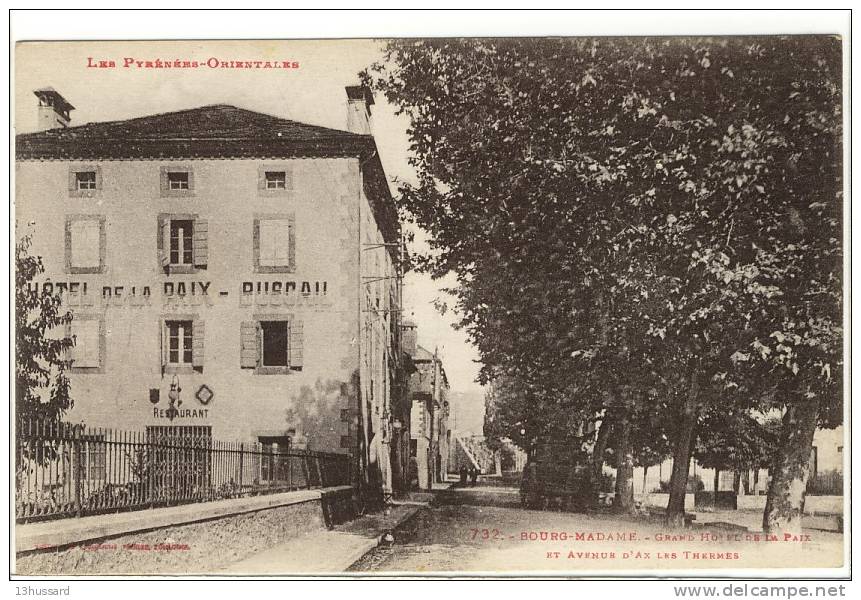 Carte Postale Ancienne Bourg Madame - Grand Hôtel De La Paix Et Avenue D'Ax Les Thermes - Autres & Non Classés