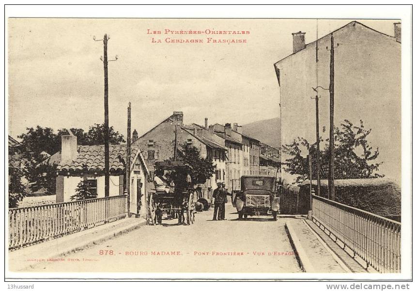 Carte Postale Ancienne Bourg Madame - Pont Frontière. Vue D'Espagne - Autres & Non Classés