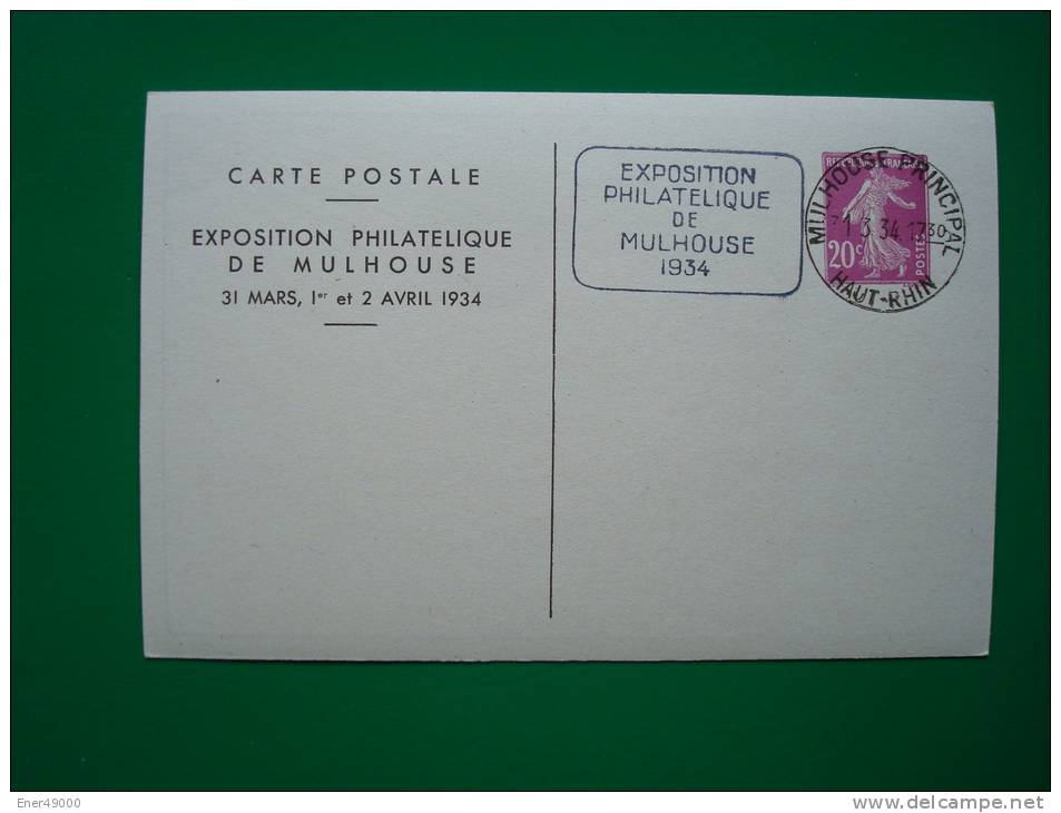 MULHOUSE . EXPOSITION PHILATELIQUE 1934 . 2 ENTIERS (CARTE+LETTRE) Avec FLAMME POSTALE DU 31.3.1934 - Lettres & Documents