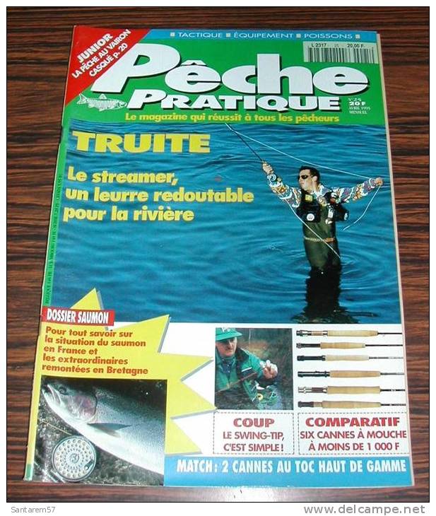 Revue Magasine MAGAZINE Pêche Pratique N° 25 Avril 1995 Truite, Le Streamer, Un Leurre Redoutable Pour La Rivière .... - Jagen En Vissen