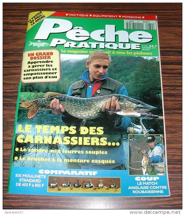 Revue Magasine MAGAZINE Pêche Pratique N° 32 - Novembre 1995 Le Temps Des Carnassiers .... - Hunting & Fishing