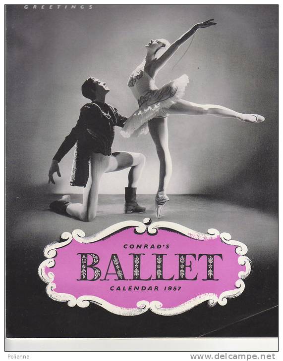 C0889 - CALENDARIO CONRAD'S BALLET 1957 - BALLETTO - Grossformat : 1941-60