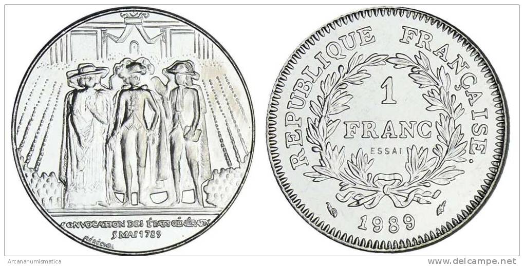 FRANCIA / FRANCE  1 FRANCO 1.989  "ETATS GÉNÉRAUX"  Niquel KM#967  SC/UNC  ESSAI / PRUEBA  DL-10.299 - Essais, Piéforts, épreuves & Flans Brunis