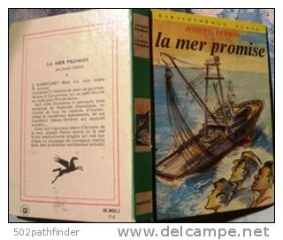 La Mer Promise Joseph Perrin Bib.Verte Hachette Brodard&Taupin 1971 - Bibliothèque Verte