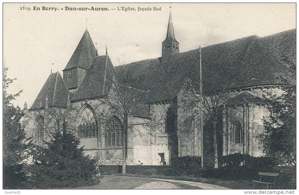 ( CPA 18 )  DUN-SUR-AURON  /  L' Église, Façade Sud  - - Dun-sur-Auron