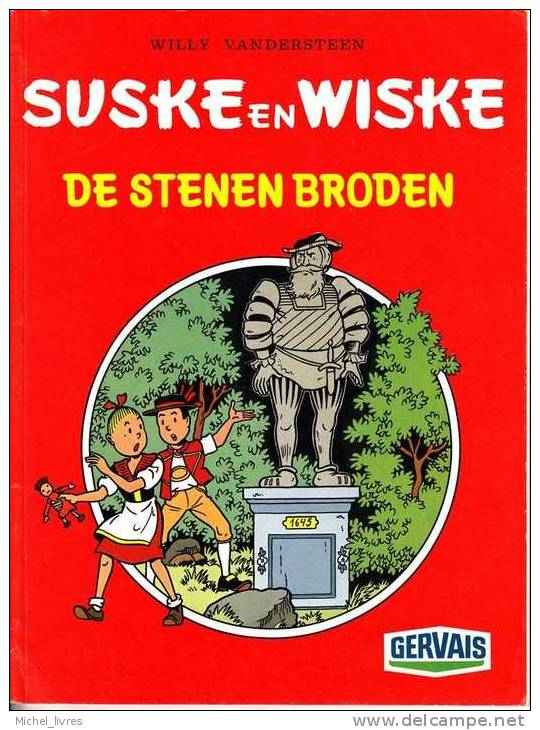 Willy Vandersteen - Bob Et Bobette - Les Pains De Pierre - Suske En Wiske - De Stenen Broden  Ed Spéciale Gervais 1986 - Suske En Wiske