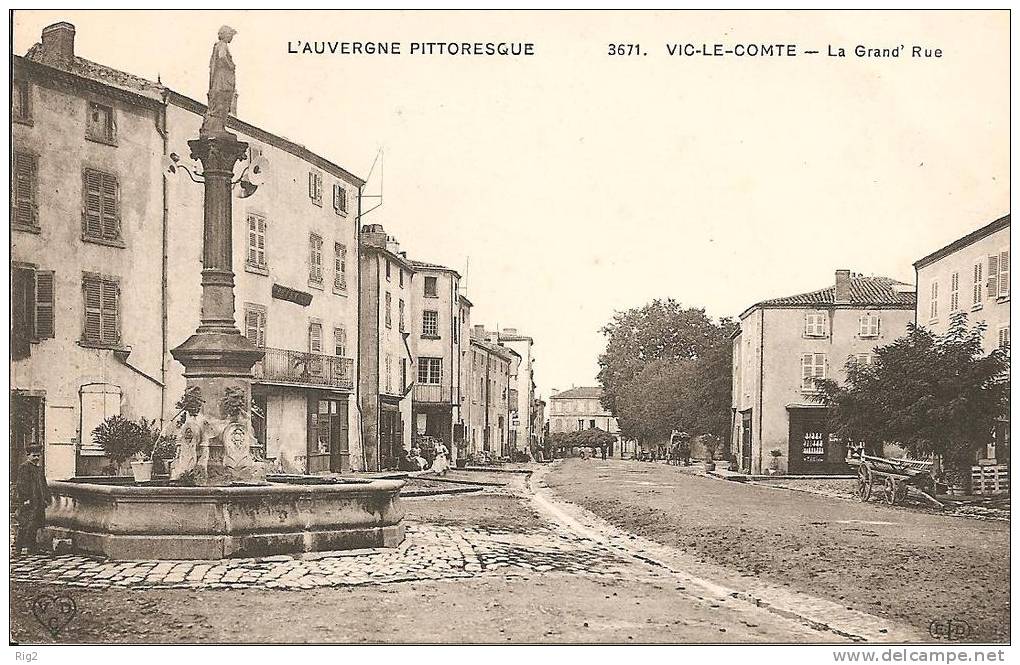 63 - VIC LE COMTE,  LA GRAND'RUE - ECRITE - Vic Le Comte