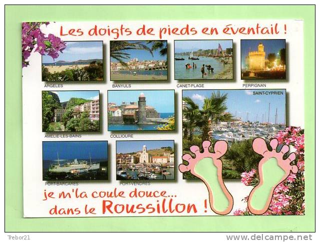 Je Me La Coule Douce Dans Le Roussillon - Systeme - Roussillon