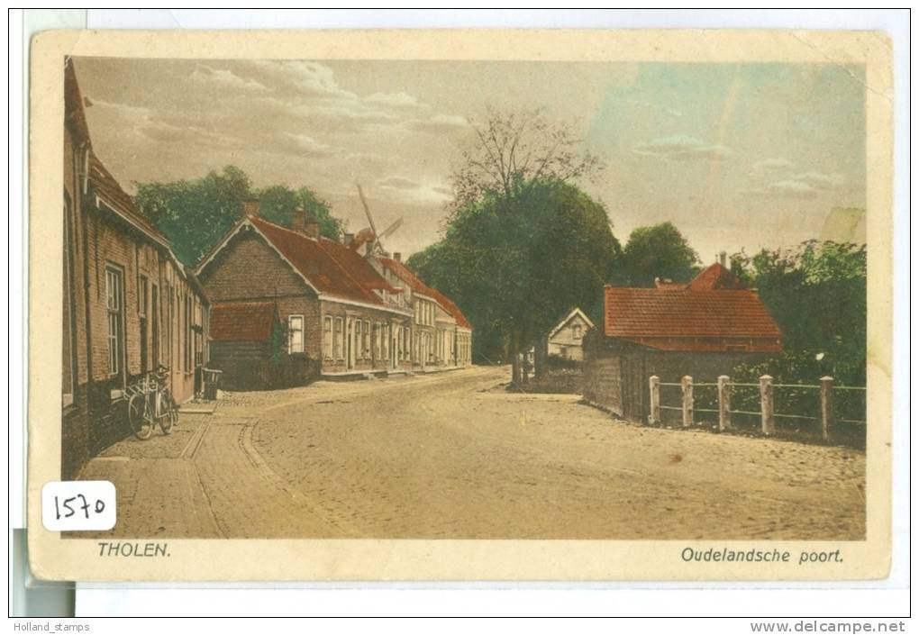 THOLEN * OUDELANDSCHE POORT * ANSICHTKAART * ZEELAND * (1570) CPA - Tholen