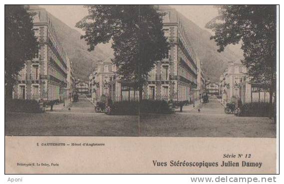 CAUTERETS (hotel D' Angleterre ) - Cartes Stéréoscopiques