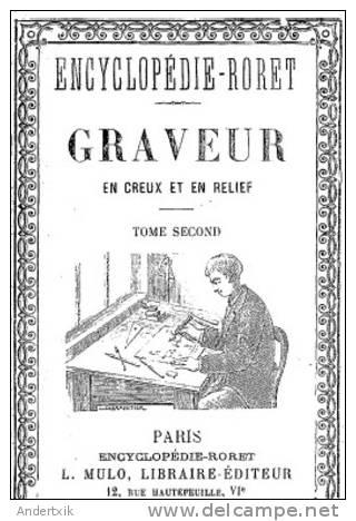 EBook: "Encyclopedia Pour GRAVEUR En Creux Et En Relief". 2 Volumes - Other & Unclassified