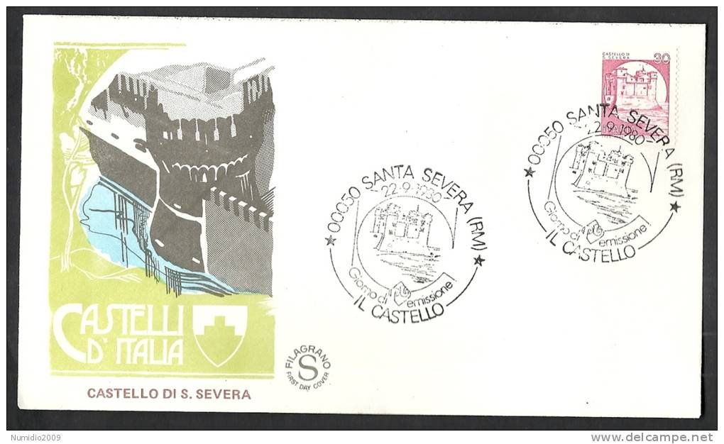 1980 ITALIA FDC FILAGRANO CASTELLO SANTA SEVERA - SERIE CASTELLI D´ITALIA - 2 - FDC