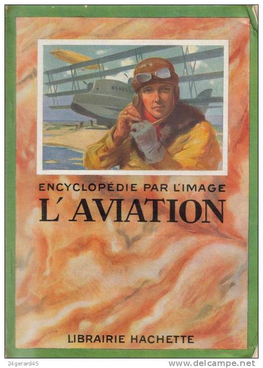 OUVRAGE L'AVIATION - Encyclopédie Par L´image - Fotografia