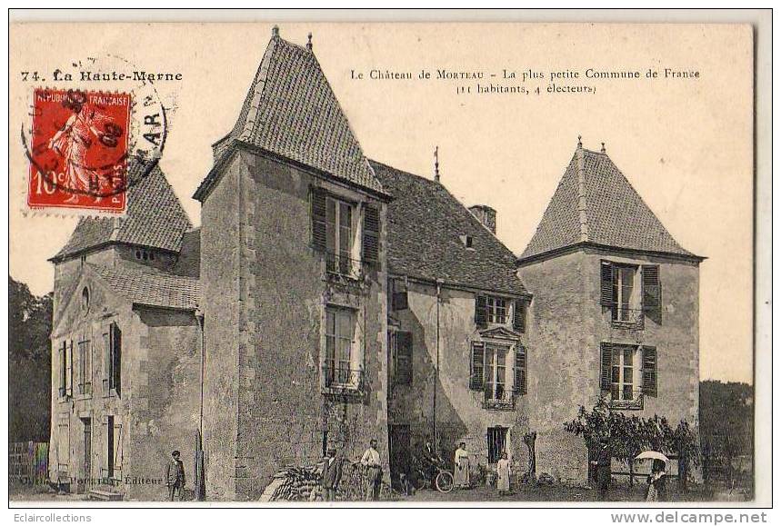 Morteau   52    La Plus Petite Commune De France  Le Chateau - Andere & Zonder Classificatie