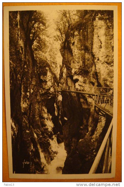 74  -  ANNECY  -  LES GORGES DU FIER - Annecy