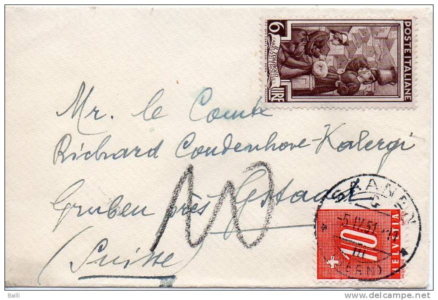 ITALIE LETTRE TAXEE EN SUISSE 1951 - 1946-60: Storia Postale